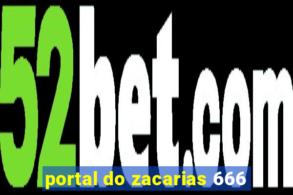 portal do zacarias 666